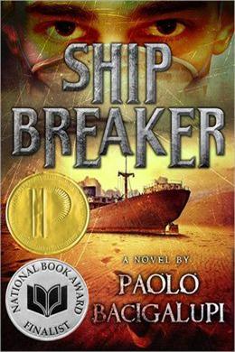 Ship Breaker (2011 Michael L. Printz Award) - MPHOnline.com