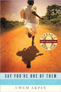 Say You're One of Them (Oprah's Book Club #63) - MPHOnline.com