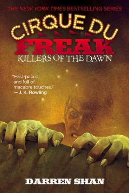 Killers of the Dawn (Cirque Du Freak #9) - MPHOnline.com