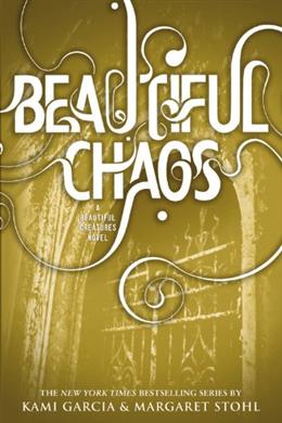 Beautiful Chaos (Caster Chronicles #3) - MPHOnline.com