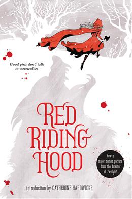 Red Riding Hood: Good Girls Don't Talk to Werevolves - MPHOnline.com