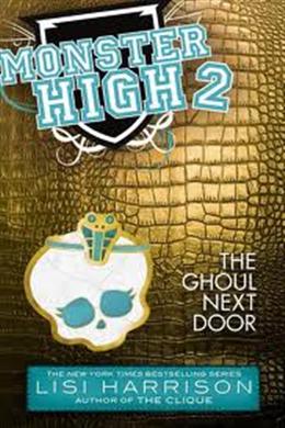 Monster High #02: The Ghoul Next Door - MPHOnline.com