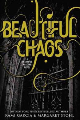 Beautiful Chaos (Caster Chronicles #3) - MPHOnline.com