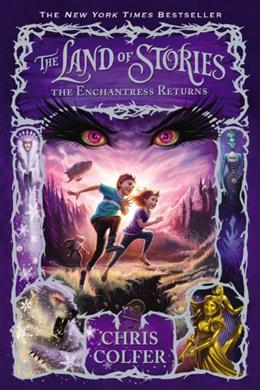 The Land of Stories #2: The Enchantress Returns - MPHOnline.com