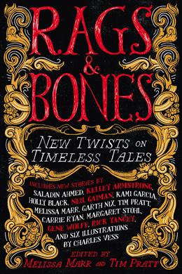 Rags & Bones: New Twists on Timeless Tales - MPHOnline.com