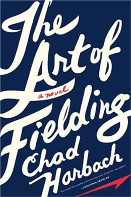 The Art of Fielding - MPHOnline.com