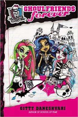 Monster High: Ghoulfriends Forever - MPHOnline.com