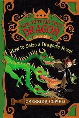 How to Train Your Dragon (Book 10): How to Seize a Dragon's Jewel - MPHOnline.com