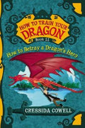 HOW TO TRAIN YOUR DRAGON VOL 11:HOW TO BETRAY A DRAGON`S - MPHOnline.com