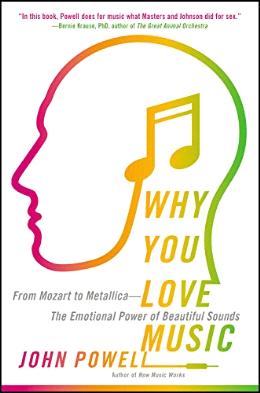 Why You Love Music: From Mozart to Metallica--The Emotional Power of Beautiful Sounds - MPHOnline.com