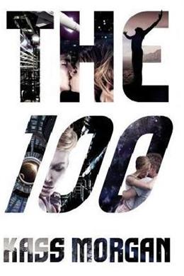 The 100 (The 100 Series) - MPHOnline.com