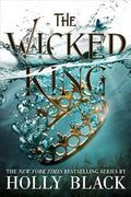 Folk of the Air #2: The Wicked King - MPHOnline.com