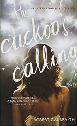 The Cuckoo's Calling: A Cormoran Strike Novel (US Edition) - MPHOnline.com