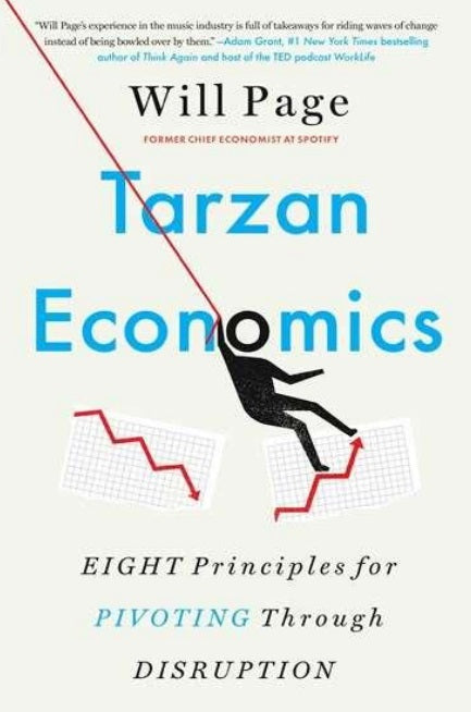 Tarzan Economics: Eight Principles for Pivoting through Disruption - MPHOnline.com