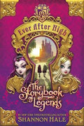 The Storybook of Legends (Ever After High) - MPHOnline.com