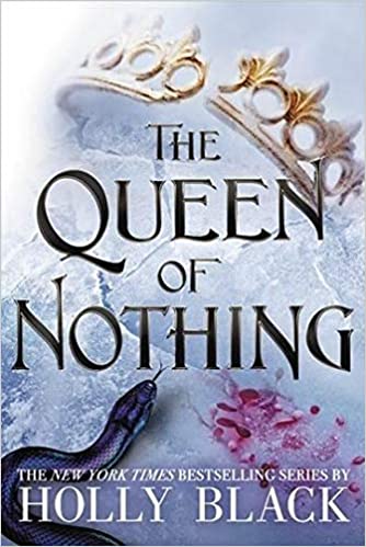 The Queen of Nothing (Folk of the Air #03) - MPHOnline.com