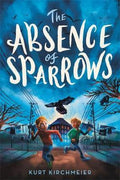 The Absence of Sparrows - MPHOnline.com