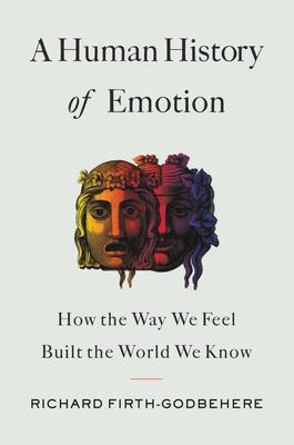 A Human History of Emotion - MPHOnline.com