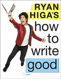 Ryan Higa's How to Write Good - MPHOnline.com