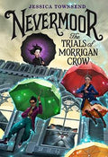 Nevermoor: The Trials Of Morrigon Crow - MPHOnline.com