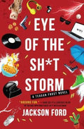 Eye of the Sh*t Storm - MPHOnline.com