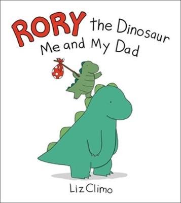 Rory the Dinosaur: Me and My Dad - MPHOnline.com