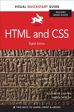 HTML AND CSS 8ED: VISUAL QUICKSTART GUIDE - MPHOnline.com