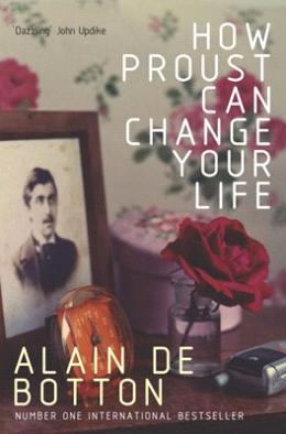 How Proust Can Change Your Life - MPHOnline.com