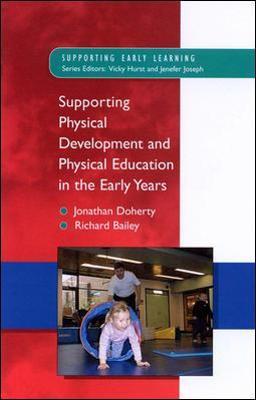 Supporting Physical Development in the Early Years - MPHOnline.com