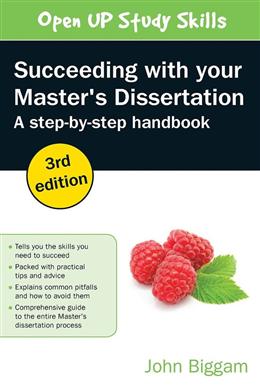 Succeeding With Your Master's Dissertation: A Step-By-Step Handbook - MPHOnline.com