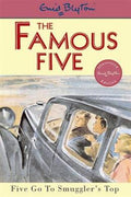 BLYTON: FAMOUS FIVE GO TO SMUGGLER`S TOP - MPHOnline.com