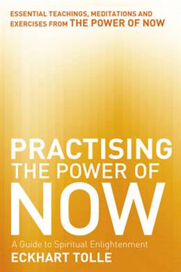 PRACTISING THE POWER OF NOW - MPHOnline.com