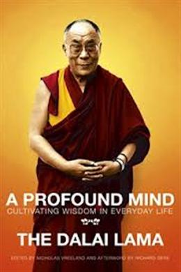 A Profound Mind: Cultivating Wisdom in Everyday Life - MPHOnline.com