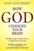 How God Changes Your Brain: Breakthrough Findings from a Leading Neuroscientist - MPHOnline.com