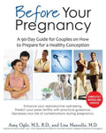 Before Your Pregnancy: A 90-day Guide for Couples on How to Prepare for a Healthy Conception - MPHOnline.com