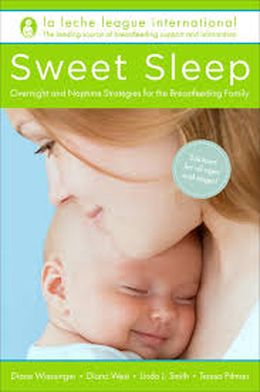 Sweet Sleep: Overnight and Naptime Strategies for the Breastfeeding Family - MPHOnline.com