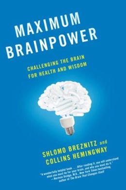 Maximum Brainpower: Challenging the Brain for Health and Wisdom - MPHOnline.com