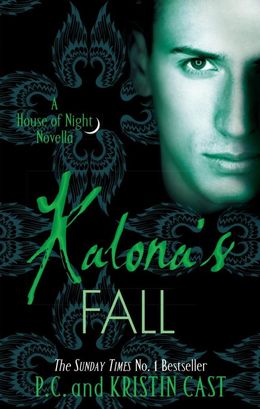 Kalona's Fall (A House of Night Novella #4) - MPHOnline.com