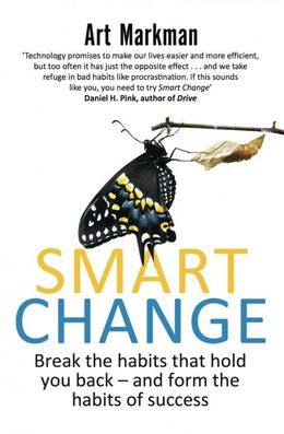 Smart Change: Break the Habits That Hold You Back and Form the Habits of Success - MPHOnline.com