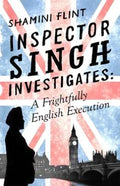 Inspector Singh Investigates: A Frightfully English Executio - MPHOnline.com