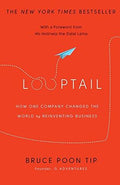 Looptail: How One Company Changed The World By Reinventing Business - MPHOnline.com