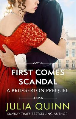 First Comes Scandal : A Bridgerton Prequel - MPHOnline.com