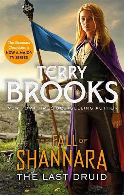 The Last Druid: Book Four of the Fall of Shannara - MPHOnline.com