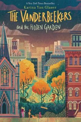 The Vanderbeekers #2: The Vanderbeekers & the Hidden Garden - MPHOnline.com