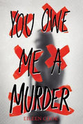 You Owe Me A Murder 9780358732013 - MPHOnline.com