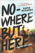 Nowhere But Here (Thunder Road) - MPHOnline.com