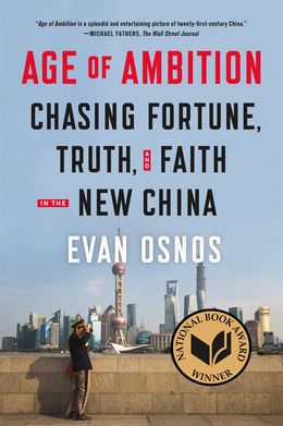 Age of Ambition: Chasing Fortune, Truth, and Faith in the New China - MPHOnline.com