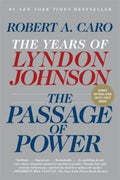 The Passage of Power: The Years of Lyndon Johnson, Vol. IV - MPHOnline.com