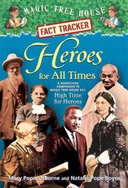 Magic Tree House Fact Tracker Vol 28: Heroes For All Time - MPHOnline.com