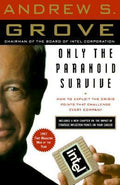 Only the Paranoid Survive: How to Exploit the Crisis Points That Challenge Every Company - MPHOnline.com